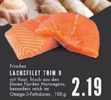 E center Gelsenkirchen - Frisches Lachsfilet Trim D Angebot im Prospekt Frisches Lachsfilet Trim D bei E center im Gelsenkirchen Prospekt für 2,19 €