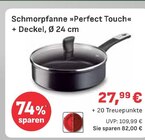 Schmorpfanne »Perfect Touch« + Deckel im EDEKA Prospekt Schmorpfanne »Perfect Touch« + Deckel von im aktuellen EDEKA Prospekt für 27,99 €