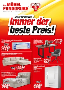 Die Möbelfundgrube Prospekt IMMER DER BESTE PREIS! mit 1 Seite