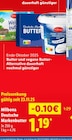 Lidl - Deutsche Markenbutter Angebot im Prospekt Deutsche Markenbutter bei Lidl im Prospekt "" für 1,19 €