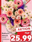 Exklusivstrauß bei Kaufland im Nürnberg Prospekt für 25,99 €