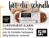 Aktuelles Currywurst-Alarm Angebot bei E center in Düsseldorf ab 5,99 €