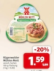 Markant Nordwest - Mühlen Mett Angebot im Prospekt Mühlen Mett bei Markant Nordwest im Prospekt für 1,59 €