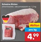 Aktuelles Schweine-Rücken Angebot bei Netto Marken-Discount in Hannover ab 4,99 €