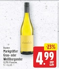 Grauburgunder von Markgräfler für 4,99 € bei E center im Angebot Grauburgunder von Markgräfler im aktuellen E center Prospekt