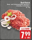 E center Duisburg - Hackfleisch Angebot im Prospekt Hackfleisch bei E center im Duisburg Prospekt für 7,99 €