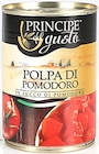 Polpa di Pomodoro von Principe di Gusto für 0,69 € bei Thomas Philipps im Angebot Polpa di Pomodoro von Principe di Gusto im aktuellen Thomas Philipps Prospekt