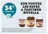 34% versés sur ma Carte U sur toutes les pâtes à tartiner Nutella - Nutella en promo chez U Express Pau