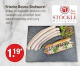 Frische Bosna-Bratwurst im V-Markt Prospekt Frische Bosna-Bratwurst von Stöckle Metzgerei im aktuellen V-Markt Prospekt für 1,19 €