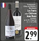 Les Fonts oder Château Jean Roux trocken Angebote von Frankreich - Côtes du Rhône / Bordeaux bei E center Solingen für 2,99 €