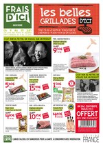 Catalogue Frais d'ici à Benquet, avec 2 pages Prospectus Frais d'ici à Benquet, "Les belles grillades d'ici", 2 pages, 09/06/2021 - 20/06/2021