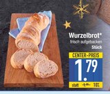 E center Wasserburg - Wurzelbrot Angebot im Prospekt Wurzelbrot bei E center im Wasserburg Prospekt für 1,79 €