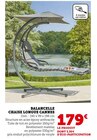 Balancelle Chaise Longue Cannes - Hyper U à Béziers Balancelle Chaise Longue Cannes en promo chez Hyper U Béziers à 179,00 €