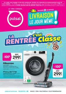 Catalogue Pulsat à Aulnoye-Aymeries cette semaine, valable du 24/08/2026 au 26/09/2026 Prospectus Pulsat à Aulnoye-Aymeries, "LA RENTRÉE C'EST CLASSE", 8 pages de promos valables du 24/08/2026 au 26/09/2026