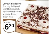Aktuelles Sahnetorte Angebot bei GLOBUS in Jena ab 6,20 €