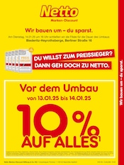 Aktueller Netto Marken-Discount Discounter Prospekt in Biederitz und Umgebung, "Vor dem Umbau 10% AUF ALLES." mit 2 Seiten, 13.01.2025 - 14.01.2025