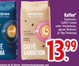 Espresso Angebote von Eduscho bei EDEKA Rosenheim für 13,99 €
