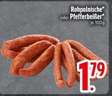 Rohpolnische im Angebot bei EDEKA in Ingolstadt Rohpolnische Angebote bei EDEKA Ingolstadt für 1,79 €