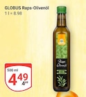 Aktuelles Raps-Olivenöl Angebot bei GLOBUS in Mannheim ab 4,49 €