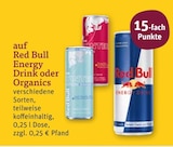 Energy Drink oder Organics Angebote von Red Bull bei tegut Mannheim