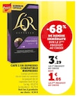 Cafe Espresso Compatible Nespresso - L'OR en promo chez U Express Vitry-sur-Seine à 1,05 €