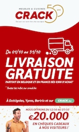 Prospectus Crack à Hirson, "LIVRAISON GRATUITE PARTOUT EN BELGIQUE ET EN FRANCE DÈS €500 D'ACHAT", 33 pages, 01/10/2024 - 31/10/2024