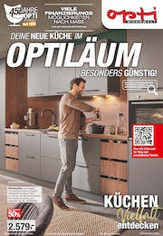 Opti-Wohnwelt Prospekt: "Optiläumsküchen", 42 Seiten, 04.07.2024 - 31.08.2024