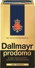 Kaffee gemahlen Prodomo oder Entcoffeiniert im Rossmann Prospekt Kaffee gemahlen Prodomo oder Entcoffeiniert von Dallmayr im aktuellen Rossmann Prospekt für 4,99 €