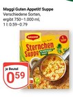 GLOBUS Bendorf - Guten Appetit! Suppe Angebot im Prospekt Guten Appetit! Suppe bei GLOBUS im Bendorf Prospekt für 0,59 €
