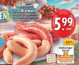 Aktuelle Bratwurst Angebote bei EDEKA in Mülheim (Ruhr) Aktuelles Frische Bratwurst grob-, feingekörnt oder mit Chili Angebot bei EDEKA in Mülheim (Ruhr) ab 5,99 €
