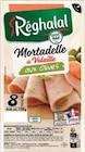 Mortadelle de Volaille aux Olives - RÉGHALAL à 2,38 € dans le catalogue Intermarché Hyper