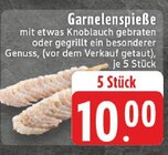 Garnelenspieße im Angebot bei E center in Grevenbroich Garnelenspieße Angebote bei E center Grevenbroich für 10,00 €
