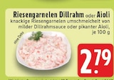 Aktuelles Riesengarnelen Dillrahm Angebot bei E center in Köln ab 2,79 €