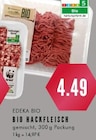 BIO HACKFLEISCH Angebote von EDEKA BIO bei E center Essen für 4,49 €