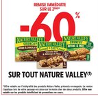 -60% remise immédiate sur le 2ème sur tout NATURE VALLEY à Intermarché Super dans Chamesson