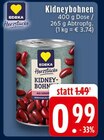 Aktuelle Bohnen Angebote bei E center in Bonn Aktuelles Kidneybohnen Angebot bei E center in Bonn ab 0,99 €