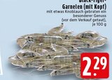 Aktuelle Garnelen Angebote bei EDEKA in Krefeld Aktuelles Garnelen (mit Kopf) Angebot bei EDEKA in Krefeld ab 2,29 €
