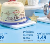 famila Nordost Barth - Président Meersalz Butter Angebot im Prospekt Président Meersalz Butter bei famila Nordost im Barth Prospekt für 3,49 €
