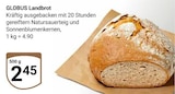 Aktuelle Brot Angebote bei GLOBUS in Oberhausen Aktuelles Landbrot Angebot bei GLOBUS in Oberhausen ab 2,45 €