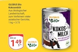 GLOBUS Maintal - Kokosmilch Angebot im Prospekt Kokosmilch bei GLOBUS im Maintal Prospekt für 1,49 €