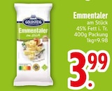 Emmentaler im Angebot bei EDEKA in Ravensburg Emmentaler Angebote bei EDEKA Ravensburg für 3,99 €