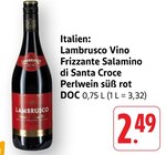 Vino Frizzante Salamino di Santa Croce Perlwein süß rot DOC bei EDEKA im Prospekt "" für 2,49 €