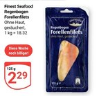 Regenbogen Forellenfilets im Angebot bei GLOBUS in Leipzig Regenbogen Forellenfilets Angebote von Finest Seafood bei GLOBUS Leipzig für 2,29 €