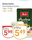 Kaffee im Angebot bei GLOBUS in Saarlouis Kaffee Angebote von Melitta bei GLOBUS Saarlouis für 5,49 €