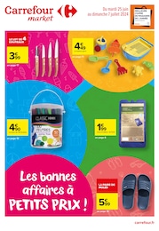 Catalogue Supermarchés Carrefour Market en cours à Fontainebleau et alentours, Les bonnes affaires à PETITS PRIX !, 27 pages, 25/06/2024 - 07/07/2024