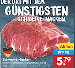 Aktuelle Schweinefleisch Angebote bei Netto Marken-Discount in Gelsenkirchen Aktuelles Schweine-Nacken Angebot bei Netto Marken-Discount in Gelsenkirchen ab 5,79 €