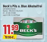 Pils o. Blue Alkoholfrei im Angebot bei Trinkgut in Schwerte Pils o. Blue Alkoholfrei Angebote von Beck's bei Trinkgut Schwerte für 11,99 €