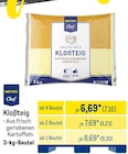 Kloßteig von METRO Chef im aktuellen METRO Prospekt für 7,16 €