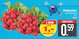 Radieschen im EDEKA Prospekt Radieschen von im aktuellen EDEKA Prospekt für 0,59 €