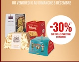 -30% sur tous les panettone et pandoro en promo chez Monoprix Aix-en-Provence